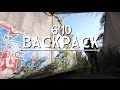 6'10 - Backpack (Official Music Video)