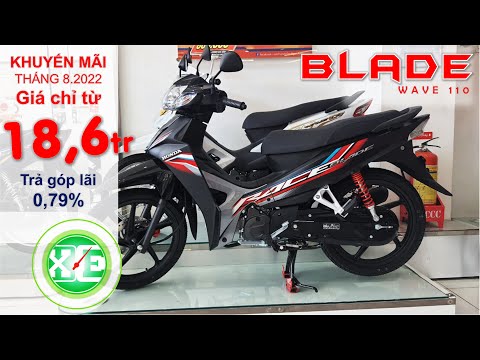 Video XE & XE | Honda Blade 110cc 2022 - Giá xe Blade tháng... - youtube
