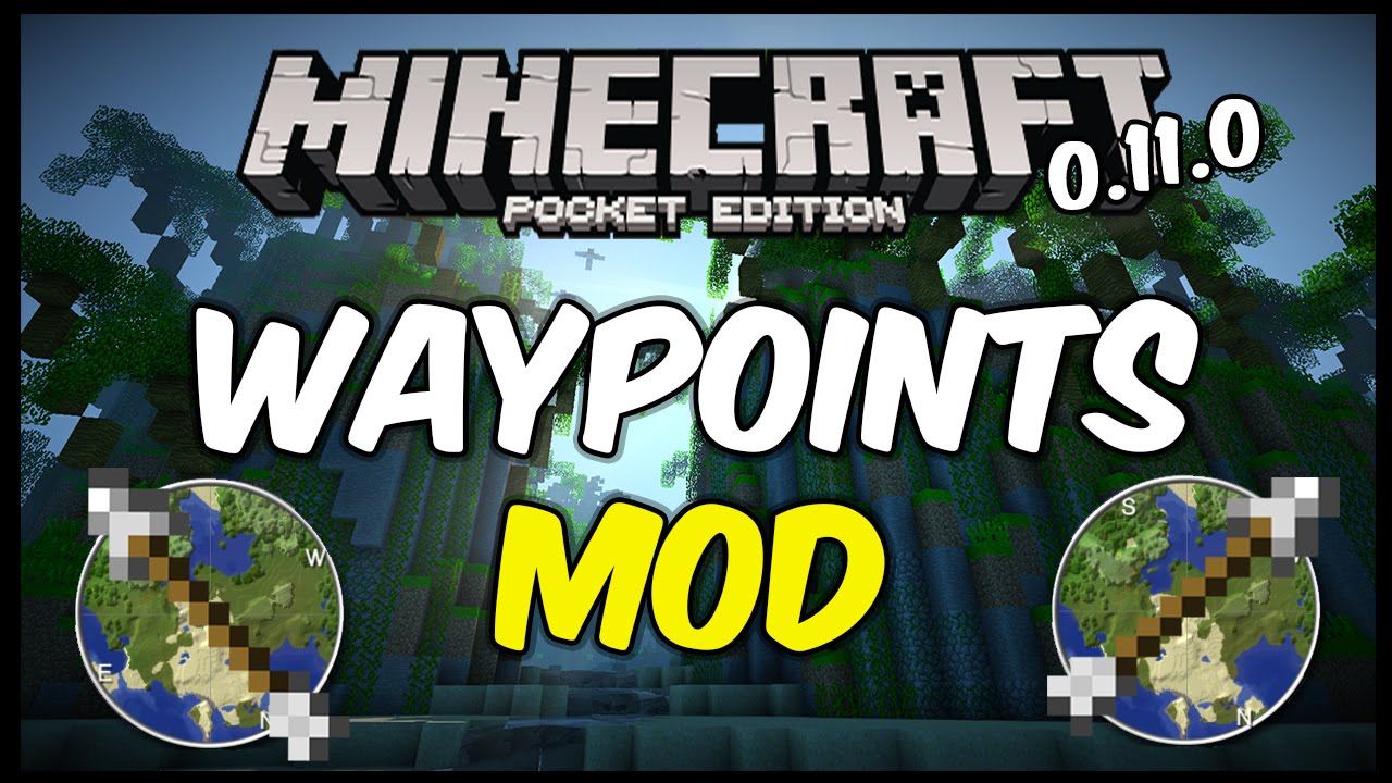 Minecraft PE 0.11.0 | WAYPOINTS MOD V2 | MUY UTIL - YouTube