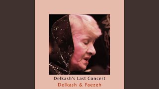 Delkash & Faezeh Concert, Pt. 2 (همراهی فائزه با دلکش در آخرین...