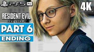 RESIDENT EVIL 9 REQUIEM ENDING Gameplay Walkthrough Part 6 [4K 60FPS PS5 PRO] - No Commentary