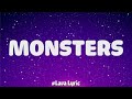 Katie Sky - Monsters (Lyrics) | Justin Bieber, Maroon 5, Justin Timberlake...(Mix)