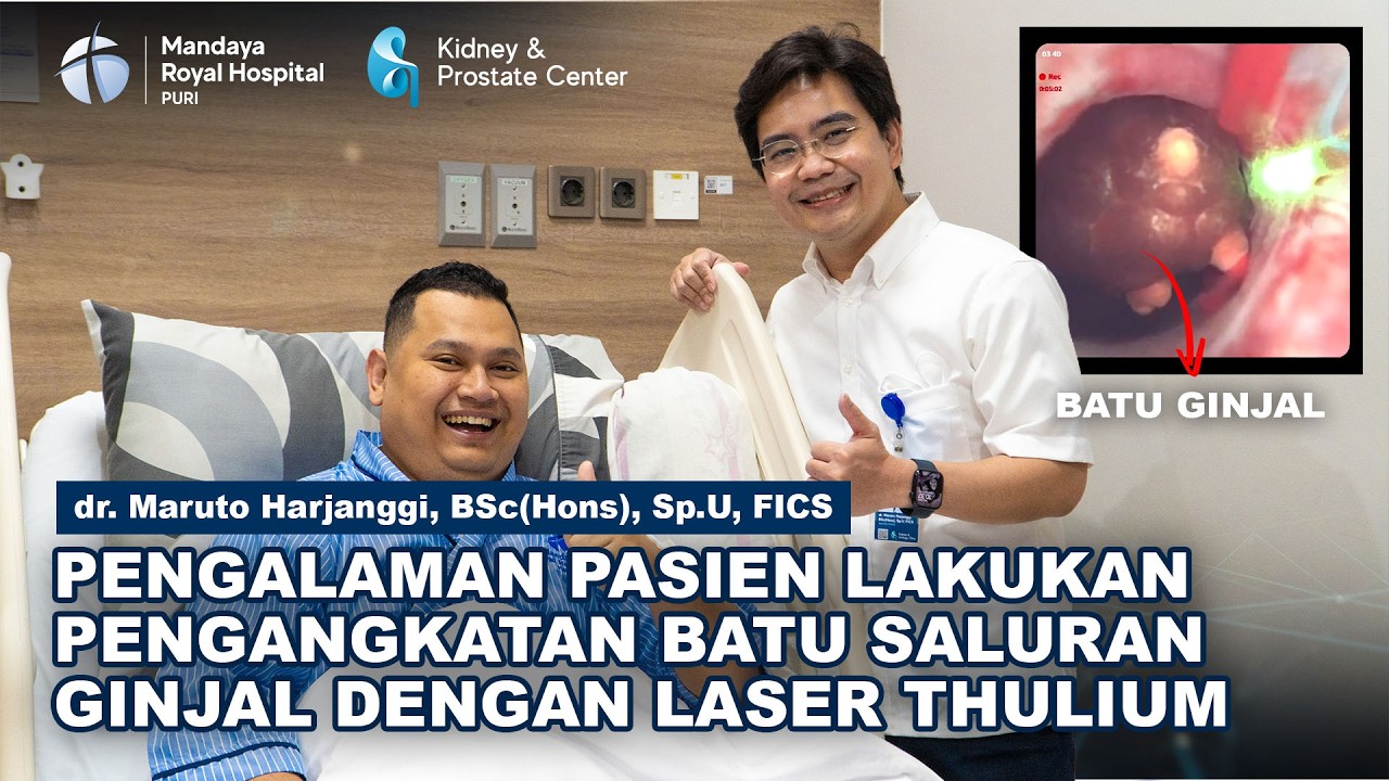 Testimoni Pasien Lakukan Tindakan Pengangkatan Batu Ginjal Dengan Metode Laser di RS Mandaya