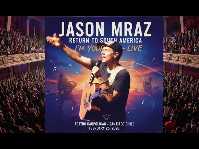I'M YOURS - JASON MRAZ - BUENOS AIRES ARGENTINA -SOUTH AMERICA TOUR 2026 -  YouTube