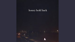 Video thumbnail of "St. Peter's Dream - Honey Hold Back"