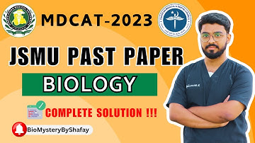 SINDH MDCAT 2023 I JSMU MDCAT 2023 I BIOLOGY COMPLETE PAPER DISCUSSION