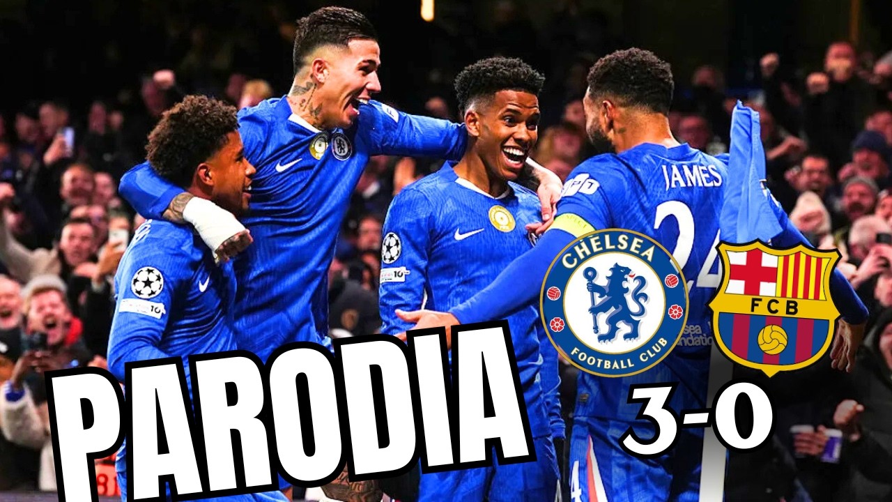 💔Canción 𝗖𝗛𝗘𝗟𝗦𝗘𝗔 vs 𝗕𝗔𝗥𝗖𝗘𝗟𝗢𝗡𝗔 3-0 (Parodia Remix 