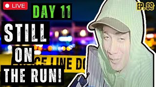 Day 11: Danelo Cavalcante Still On The Run! Boots On The Ground Coverage | Ep. 89 #danelocavalcante