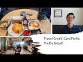 Travel Credit Card Perks Are Pretty Great!