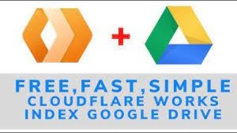 Using Cloudflare Workers to Build Free Google Drive Indexer