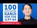 100 Kanji You Must-Know for the JLPT N4