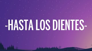 Camila Cabello - Hasta Los Dientes (Letra/Lyrics) ft. Maria Becerra