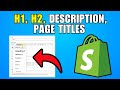 How To Add H1, H2, Meta Descriptions, Page Titles In Shopify (2026) (Best Method)