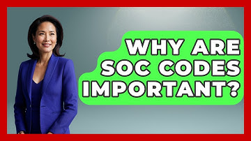 Why Are SOC Codes Important? - US Citizenship Immigration Guide
