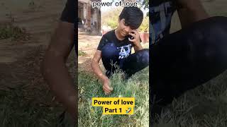 Power Of Love Part 1 shortsclipshortscraftyoutubeyoutubersubscribeshortsadoptmelove