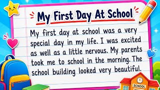 Paragraph On My First Day At School | My First Day At School Essay In English