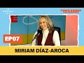 Miriam Díaz-Aroca y La Forte | Todo sobre tu madre: Episodio 7 | Podium Podcast