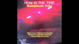 Multiphonic Tribe Dick Griffin - Waltz My Son