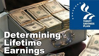 TSP Tip: Determine Lifetime Contributions & Earnings