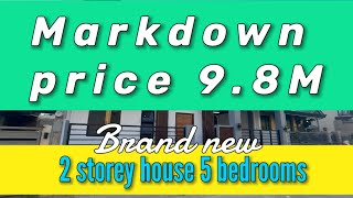 V386-24 RUSH SALE MARKDOWN PRICE 9.8M net! Brand new 2 storey house and lot 5 bedrooms