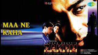 माँ ने कहा | Zakhm | M.M. Kreem Songs | Pooja Bhatt | Kunal Khemu | Nagarjuna