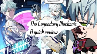 The Legendary Mechanic (Manhwa) Review