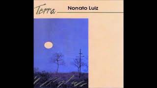 Nonato Luiz - Terra (1980) - Completo/Full Album