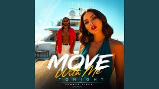 Move Me Tonight