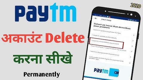 How to Delete Paytm Account permanently 2023 | Paytm account delete kaise kare