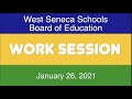 BOE Work Session, January 26, 2021