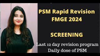 PSM RAPID REVISION FOR FMGE WITH MCQs(DAILY DOSE OF PSM)  : SCREENING #fmge #fmgeexam #neetpg