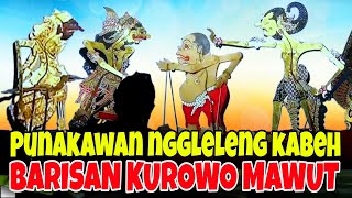 Punokawan nggleleng kabeh lucu kabeh maju kabeh nggulung kurowo