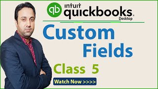 Customize Your QuickBooks Desktop | Enhance Your Workflow with Additional Fields