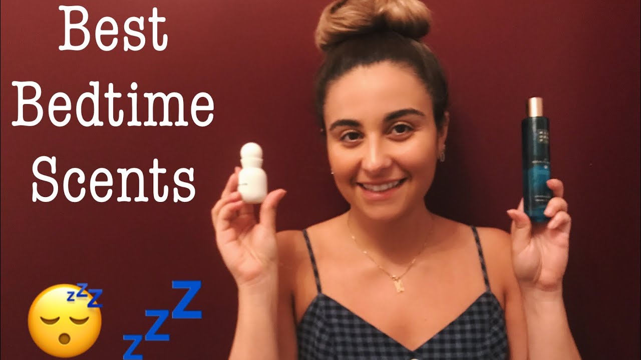 THE BEST FRAGRANCES TO WEAR TO BED YouTube