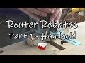 Rebates  rabbets with a router