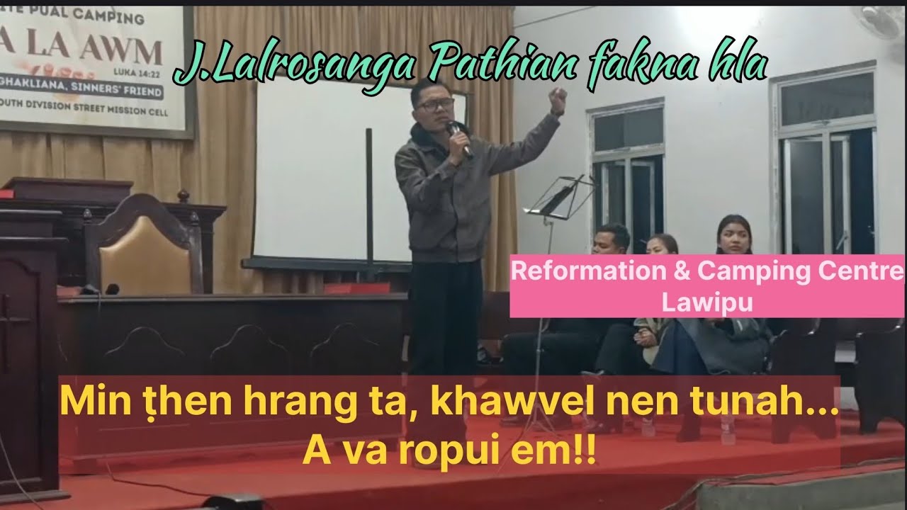 J.Lalrosanga - Min ṭhen hrang ta, khawvel nen
