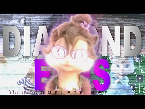 The Chipettes Diamond Eyes FULL MEP 