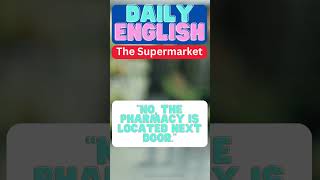 Learn English Daily Conversation | The Supermarket 32| shorts