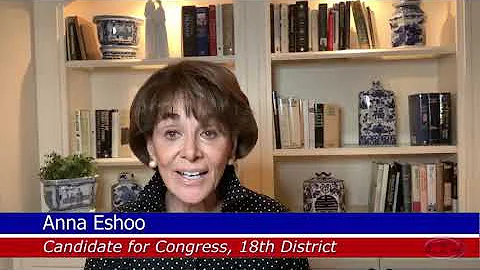 Anna Eshoo, 2020 Candidate for 18th Congressional District