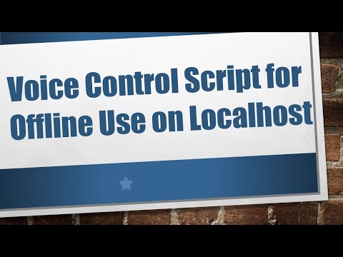 Voice Control Script for Offline Use on Localhost