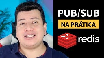 Mensageria Pub/Sub na prática com Redis