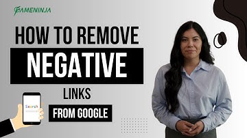 Learn How to Remove Negative Links from Google #negativearticle #dmca  #fameninja