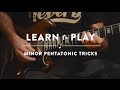 Learn to Play: Minor Pentatonic Tricks Lesson on Guitar
