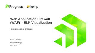 LoadMaster WAF in ELK (Elastic,Logstash,Kibana) stack