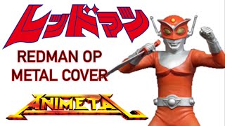 Download Lagu REDMAN (レッドマン) OP METAL COVER BY ANIMETAL (アニメタル) MP3