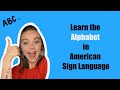 ALPHABET in SIGN LANGUAGE: Learn the Alphabet in ASL