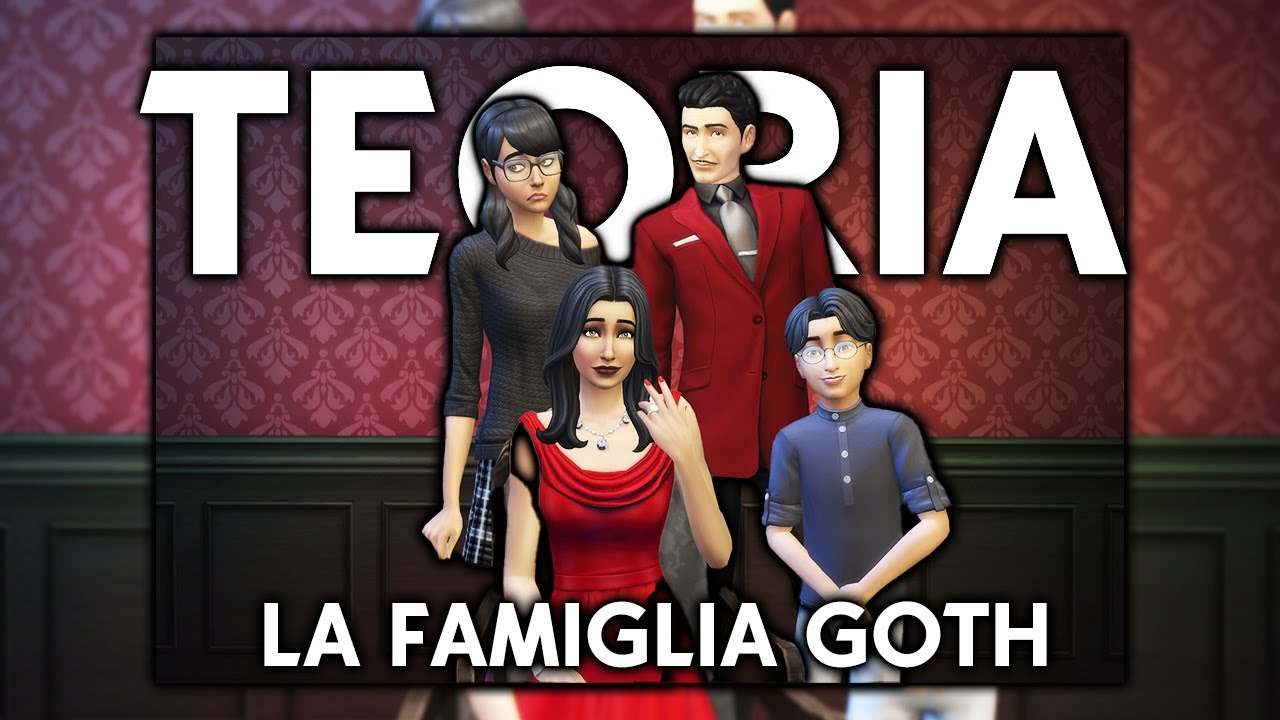 La famiglia GOTH : Il mistero più GRANDE di The sims!  - The sims Teoria