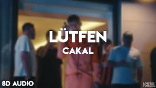 Cakal - LÜTFEN (8D AUDIO)