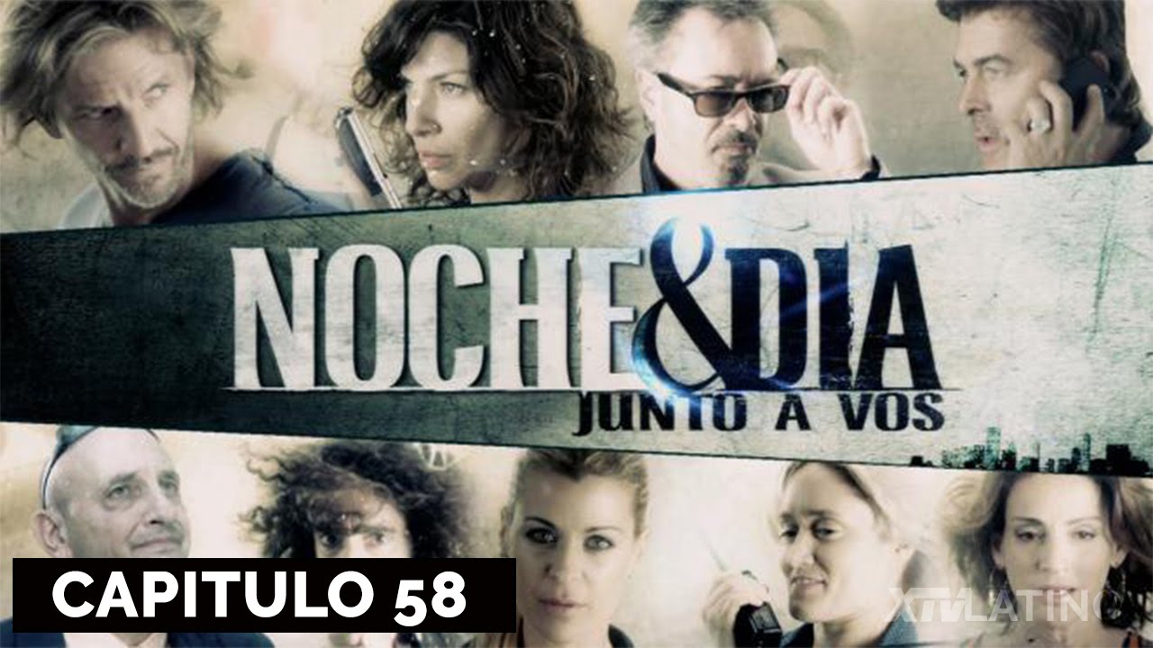 Noche & Día - Capitulo 58 (Completo) entretenimiento en los angeles
