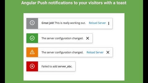 Angular Push notifications to your visitors with a toast